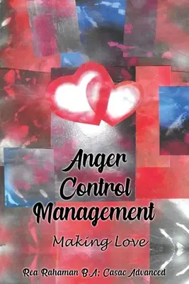 Gestion de la colère : Faire l'amour - Anger Control Management: Making Love