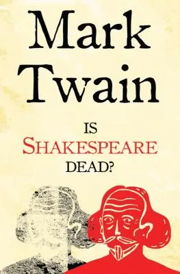 Shakespeare est-il mort ? - Is Shakespeare Dead?