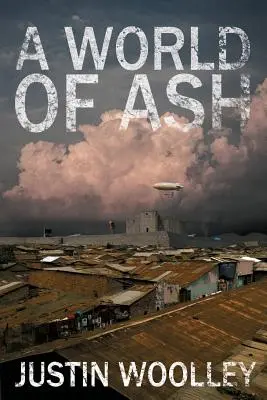 Un monde de cendres : le territoire 3 - A World of Ash: The Territory 3