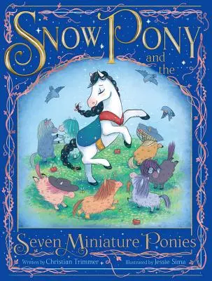 Snow Pony et les sept poneys miniatures - Snow Pony and the Seven Miniature Ponies