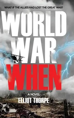 La guerre mondiale quand - World War When