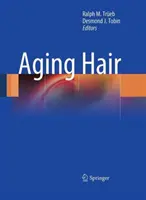 Le vieillissement des cheveux - Aging Hair