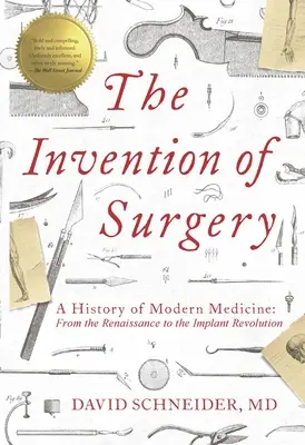 L'invention de la chirurgie - The Invention of Surgery