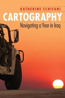 Cartographie : Naviguer une année en Irak - Cartography: Navigating a Year in Iraq