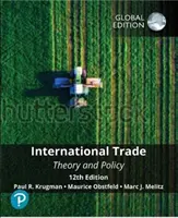 Commerce international : théorie et politique, édition mondiale - International Trade: Theory and Policy, Global Edition