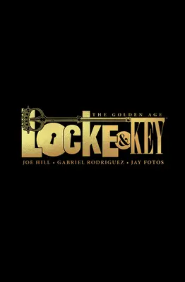 Locke & Key : L'âge d'or - Locke & Key: The Golden Age