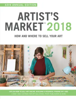 Le marché des artistes 2018 : Comment et où vendre son art - Artist's Market 2018: How and Where to Sell Your Art