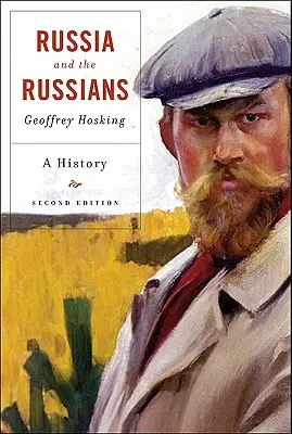 La Russie et les Russes : Une histoire - Russia and the Russians: A History