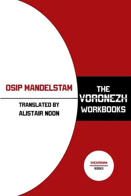 Les cahiers de Voronej - The Voronezh Workbooks