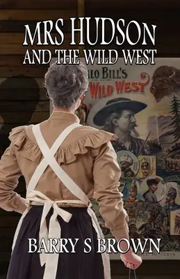 Mme Hudson et le Far West - Mrs. Hudson and The Wild West
