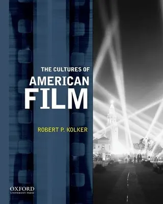 Les cultures du cinéma américain - The Cultures of American Film