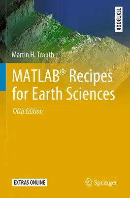 Recettes MATLAB (R) pour les sciences de la Terre - MATLAB (R) Recipes for Earth Sciences