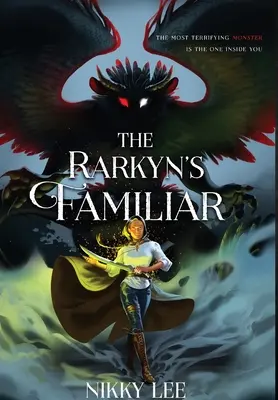 Le familier de la Rarkyn - The Rarkyn's Familiar