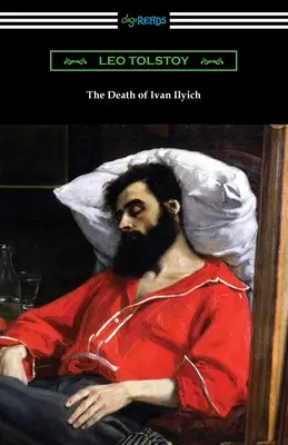 La mort d'Ivan Ilitch - The Death of Ivan Ilyich