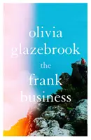 Frank Business - Le nouveau roman intelligent et plein d'esprit sur l'amour et d'autres champs de bataille - Frank Business - The smart and witty new novel of love and other battlefields