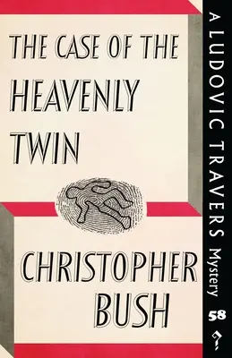 L'affaire du jumeau céleste : un mystère de Ludovic Travers - The Case of the Heavenly Twin: A Ludovic Travers Mystery