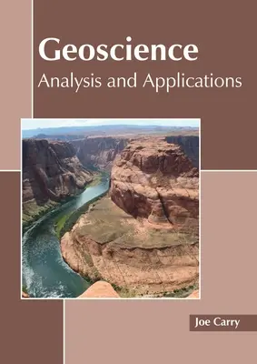 Géosciences : Analyse et applications - Geoscience: Analysis and Applications