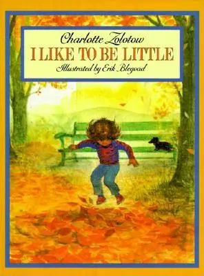 J'aime être petit - I Like to Be Little