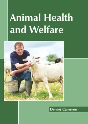 Santé et bien-être des animaux - Animal Health and Welfare