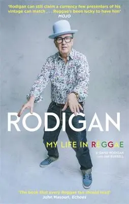 Rodigan : Ma vie dans le reggae - Rodigan: My Life in Reggae