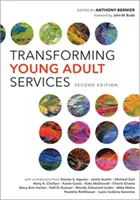 Transformer les services pour jeunes adultes - Transforming Young Adult Services