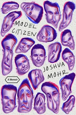 Citoyen modèle : Un mémoire - Model Citizen: A Memoir