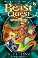 Beast Quest : 45 : Hecton le voleur de corps - Beast Quest: 45: Hecton the Body Snatcher