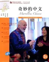 Merveilleux chinois - FLTRP Graded Readers 2A - Marvellous Chinese - FLTRP Graded Readers 2A