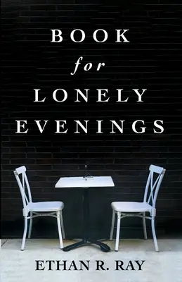 Livre pour les soirées solitaires - Book for Lonely Evenings