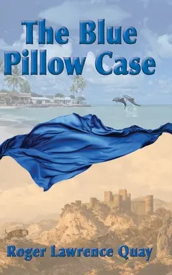 La taie d'oreiller bleue - The Blue Pillow Case