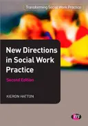 Nouvelles orientations dans la pratique du travail social - New Directions in Social Work Practice