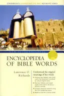 Nouvelle encyclopédie internationale des mots de la Bible - New International Encyclopedia of Bible Words