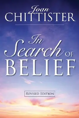 À la recherche de la foi : Édition révisée - In Search of Belief: Revised Edition