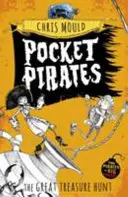 Pocket Pirates : La Grande Chasse au Trésor - Livre 4 - Pocket Pirates: The Great Treasure Hunt - Book 4