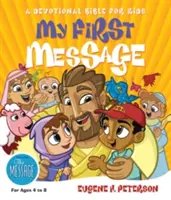 Mon premier message - MS : Bible de dévotion pour les enfants - My First Message-MS: A Devotional Bible for Kids