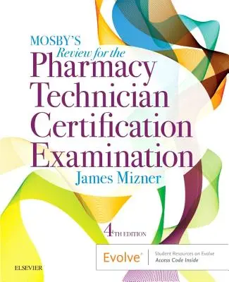 Mosby's Pharmacy Technician Exam Review (en anglais) - Mosby's Pharmacy Technician Exam Review