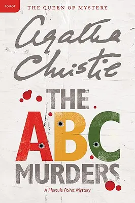 Les meurtres ABC : Un mystère d'Hercule Poirot - The ABC Murders: A Hercule Poirot Mystery