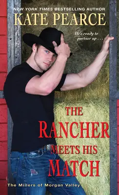 Le Rancher rencontre son égal - The Rancher Meets His Match