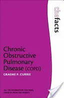 Maladie pulmonaire obstructive chronique - Chronic Obstructive Pulmonary Disease