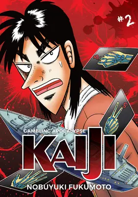 L'apocalypse du jeu : Kaiji, Volume 2 - Gambling Apocalypse: Kaiji, Volume 2