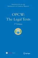 Opcw : Les textes juridiques - Opcw: The Legal Texts