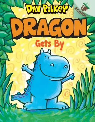 Dragon se débrouille : Un livre de Gland (Dragon #3) (Library Edition), 3 - Dragon Gets By: An Acorn Book (Dragon #3) (Library Edition), 3