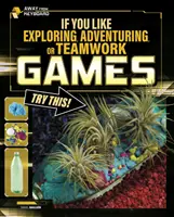 Si vous aimez les jeux d'exploration, d'aventure ou d'équipe, essayez ceci ! - If You Like Exploring, Adventuring or Teamwork Games, Try This!
