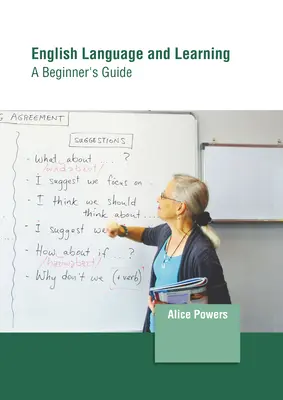 Langue et apprentissage de l'anglais : Guide du débutant - English Language and Learning: A Beginner's Guide