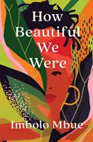 Comme nous étions beaux - How Beautiful We Were