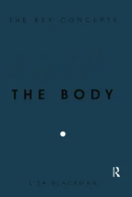 Le corps - The Body