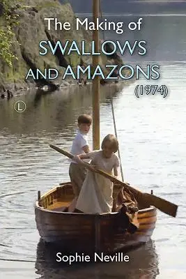 Le tournage de Swallows and Amazons (1974) - The Making of Swallows and Amazons (1974)