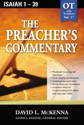 The Preacher's Commentary - Vol. 17 : Isaïe 1-39 : 17 - The Preacher's Commentary - Vol. 17: Isaiah 1-39: 17