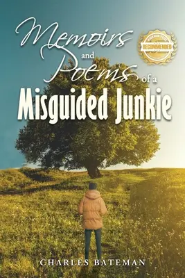 Mémoires d'un junkie égaré - Memoirs of a Misguided Junkie