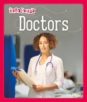 Info Buzz : Les gens qui nous aident : Médecins - Info Buzz: People Who Help Us: Doctors